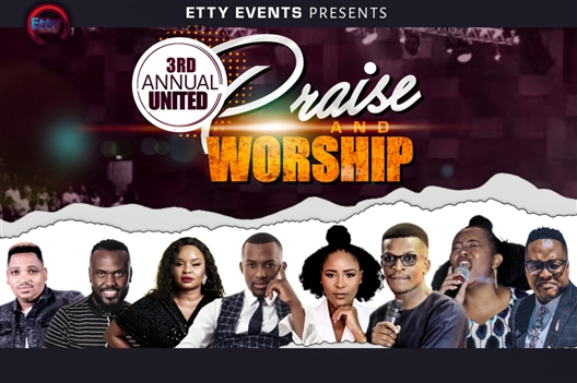 3rd Annual United Praise and Worship