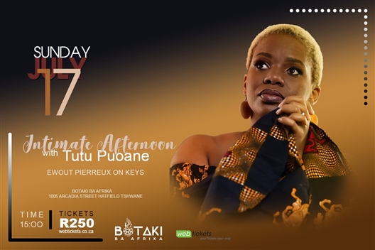 An Intimate Afternoon with TUTU PUOANE